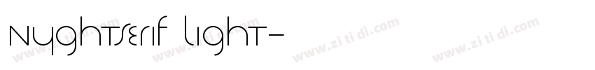 Nyghtserif light字体转换
